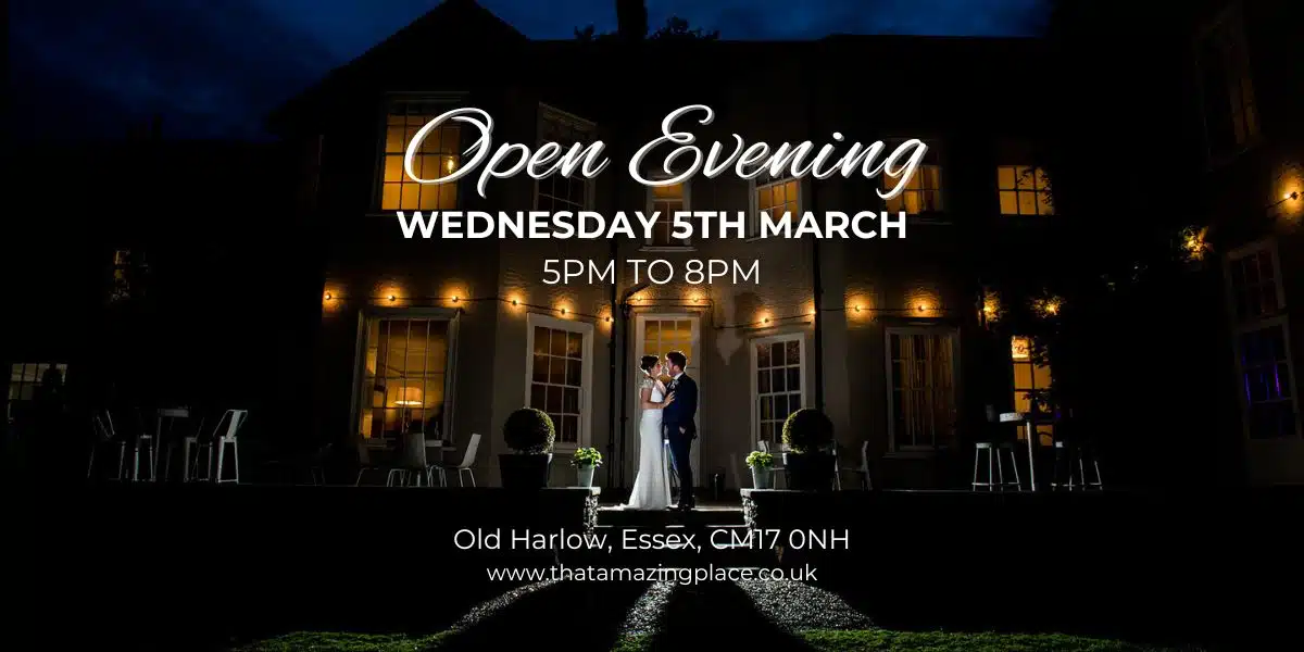 Open Evening at That Amazing Place Essex Wedding venue